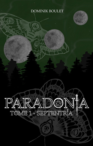 Paradonia, Tome 1 : Septentria - Dominik Boulet (2023)