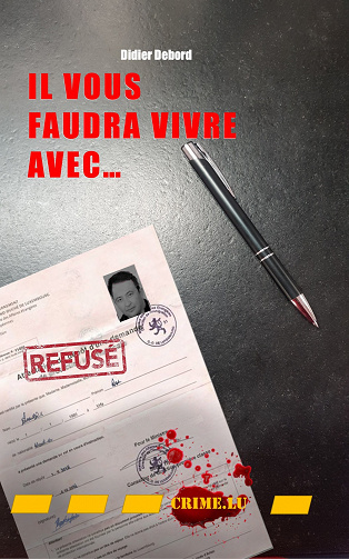 Il vous faudra vivre avec - Didier Debord (2023)