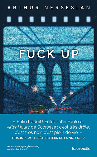 Fuck Up - Arthur Nersesian (2023)
