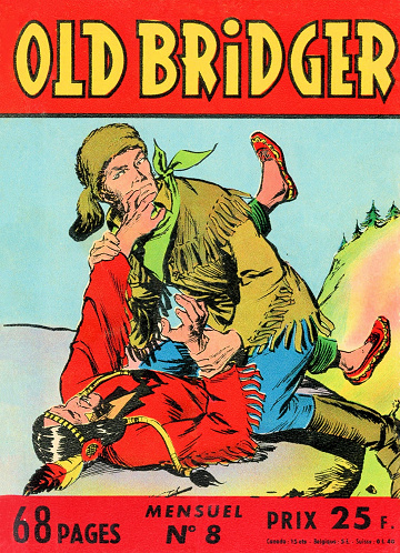 Old Bridger - Tome 08