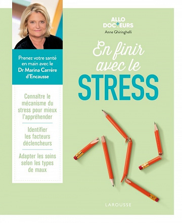 En finir avec le stress - Anne Ghiringhelli (2022)