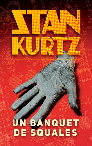 Un banquet de squales - Stan Kurtz (2023)