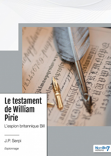 Le testament de William Pirie - J. P. Serpi (2023)