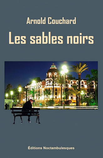 Les sables noirs - Arnold Couchard (2023)
