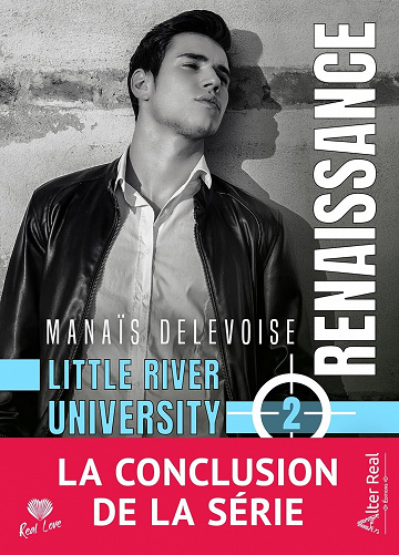 Little River University, Tome 2 : Renaissance - Manaïs Delevoise (2023)