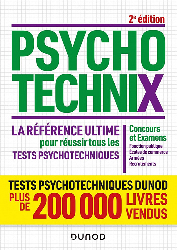 PsychotechniX : La référence ultime pour réussir tous les tests psychotechniques - Collectif (2021)