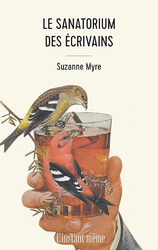 Le sanatorium des écrivains - Suzanne Myre (2022)