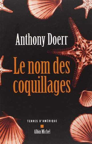 Le nom des coquillages - Anthony Doerr (2003)