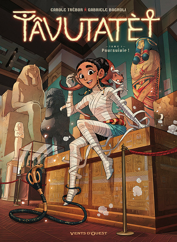 Tâvutatèt - Tomes 01 à 03