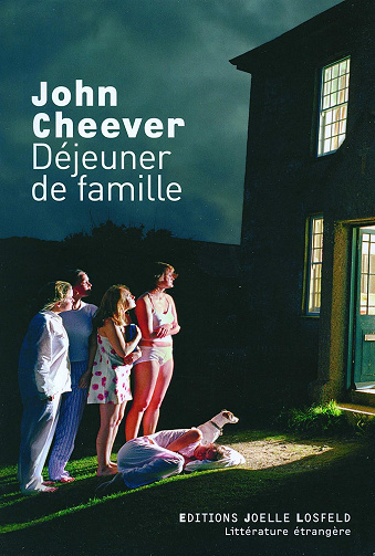 Déjeuner de famille - John Cheever (2007)