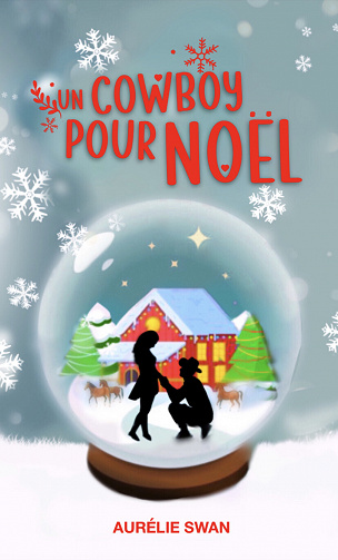 Un Cowboy pour Noël - Aurélie Swan (2023)
