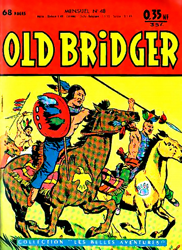 Old Bridger - Tome 48