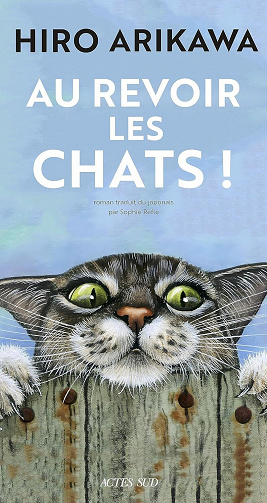 Au revoir les chats ! - Hiro Arikawa (2023)