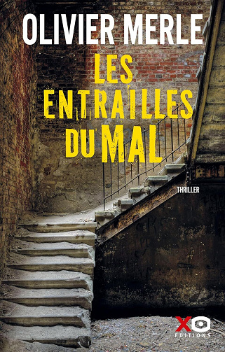 Les entrailles du mal - Olivier Merle (2023)