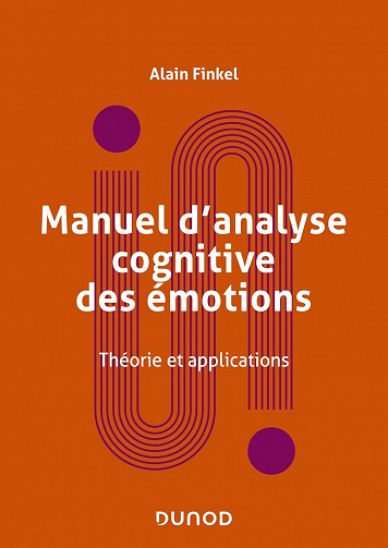 Manuel d'analyse cognitive des émotions - Alain Finkel (2022)
