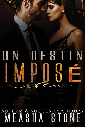 Epouses de la mafia, Tome 1 : Un destin imposé - Measha Stone (2023)