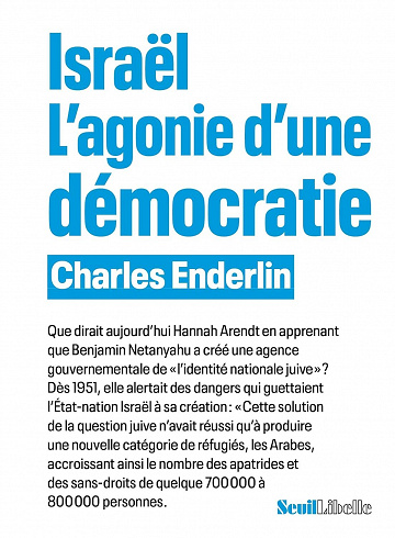 Israël. L'agonie d'une démocratie - Charles Enderlin (2023)