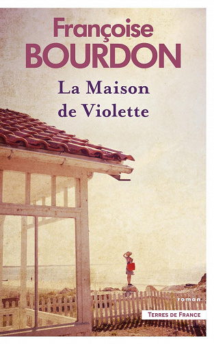 La Maison de Violette - Françoise Bourdon (2023)