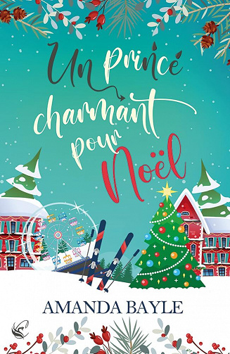 Un prince charmant pour Noël - Amanda Bayle (2023)