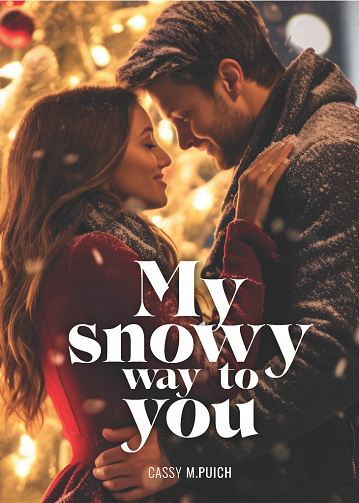 My snowy way to you - Cassy M PUICH (2023)