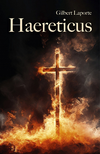 Haereticus - Gilbert Laporte (2023)