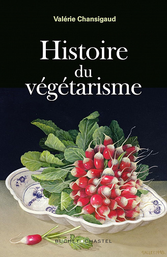 Histoire du végétarisme - Valérie Chansigaud (2023)
