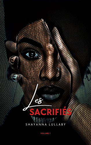 Les sacrifiés : face A - Shayanna Lullaby (2023)