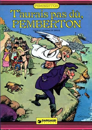 Pemberton - Tome 04 - T'aurais pas dû, Pemberton