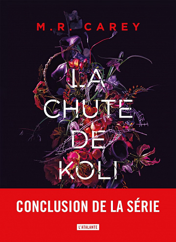 La chute de Koli: Rempart, T3 - M.R. Carey (2022)