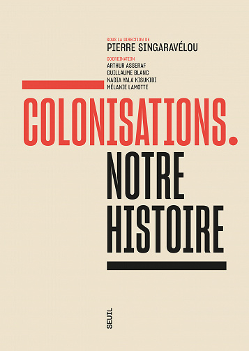 Colonisations. Notre histoire - Collectif (2023)