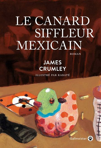 C.W. Sughrue T2 : Le canard siffleur mexicain - James Crumley (1994)
