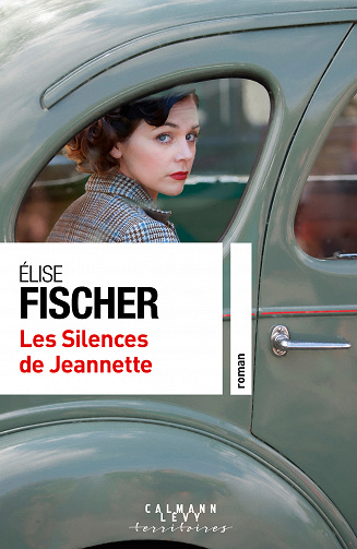 Les Silences de Jeannette - Elise Fischer (2023)