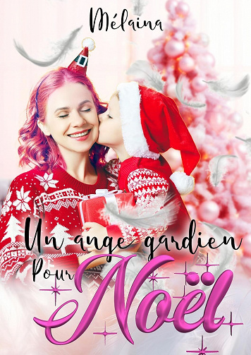Un ange gardien pour Noël - Mélaina (2023)