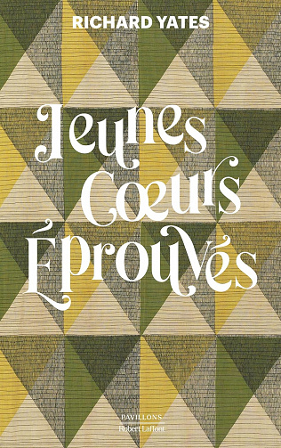 Jeunes coeurs éprouvés - Richard Yates (2023)