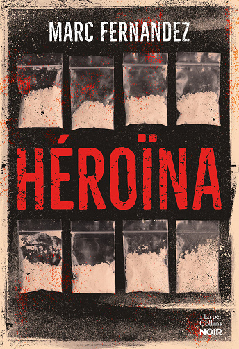Héroïna - Marc Fernandez (2023)