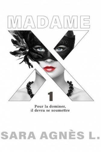 Madame X - Sara Agnès L. (2023)