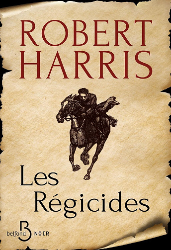 Les Régicides - Robert Harris (2023)