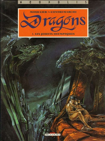 Dragons (Contremarche/Mouclier) - Tomes 01 & 02