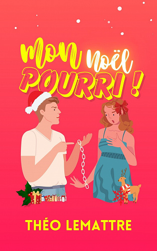 Mon Noël pourri - Théo Lemattre (2023)