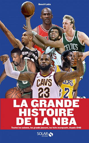 La grande histoire de la NBA - Benoît Labis (2022)