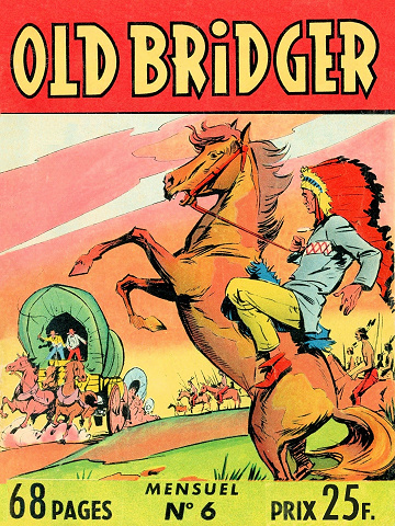 Old Bridger - Tome 06