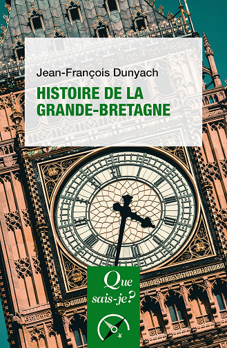 Histoire de la Grande-Bretagne - Jean-François Dunyach (2023)