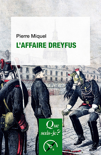 L'Affaire Dreyfus - Pierre Miquel (2021)
