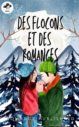 Des Flocons et des Romances - Romance Publishing (2023)