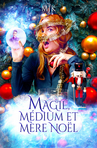 Magie, médium et mère Noël - Mjk (2023)