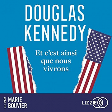 Douglas Kennedy - Et c'est ainsi que nous vivrons