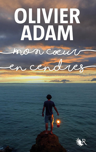 Mon coeur en cendres - Olivier Adam (2023)