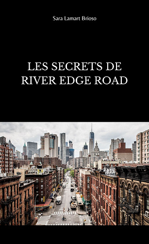 Les secrets de River Edge road - Sara Lamart Brioso (2023)