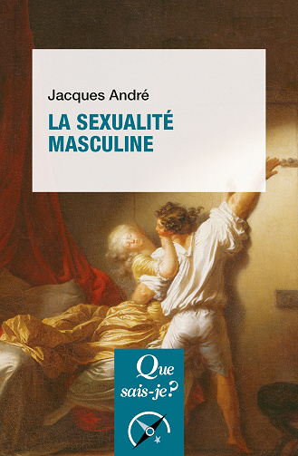 La Sexualité masculine 2e édi - Jacques André (2022)