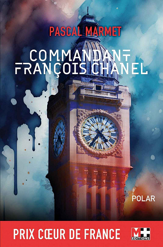 Commandant François Chanel - Pascal Marmet (2023)